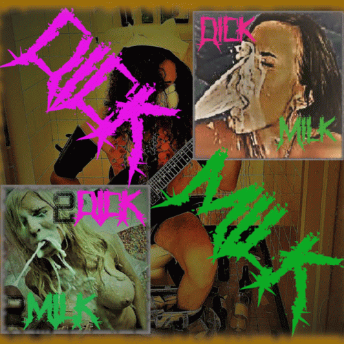 Dick Milk : Dick Milk & 2 Dick Milk